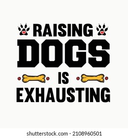 Dog typography awesome t shirt design.