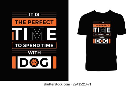 Dog Typography And Calligraphy T Shirt Design 