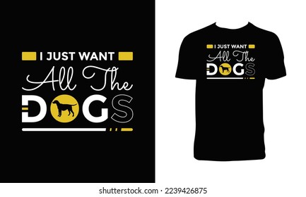 Dog Typography And Lettering T Shirt Design. 