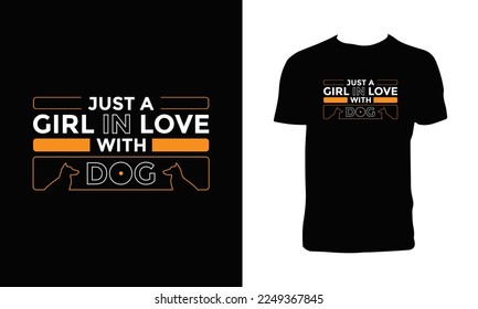 Dog Typography And Lettering T Shirt Design. 