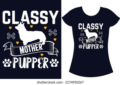 Dog typography svg t shirt design vector.
Dog funny t shirt design for the gift. Dog lover t shirt design. 