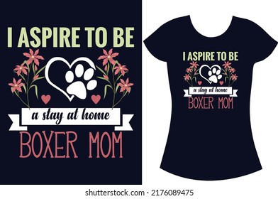 Dog typography t shirt design. Dog svg t shirt design for women. Dog lover t shirt.