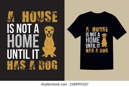 Dog Typography and Vector T-shirt Design