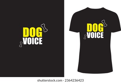 DOG VOICE 2023 T-SHIRT DESIGN