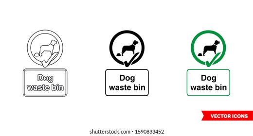 Dog waste bin community safety notice sign icon of 3 types: color, black and white, outline. Isolated vector sign symbol.