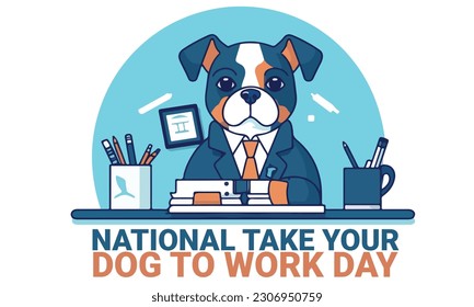 dog work at the table with pencil and pen coffe and laptop. dog with work suit isolated on white background to celebrate national take your dog to work day. vector eps