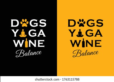 Dog Yoga Wine T-Shirt Design - Vector file