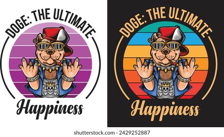 Doge: the ultimate happiness t shirt design an vector