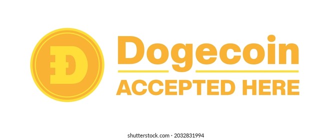 Dogecoin akzeptierte hier Zeichen, Text. DOGE. Kryptowährungssymbol, Abbildung. Dogecoin-Kryptowährung einzeln auf weißem Hintergrund. Vektorgrafik für Web, Apps, Infografiken, Banner usw.