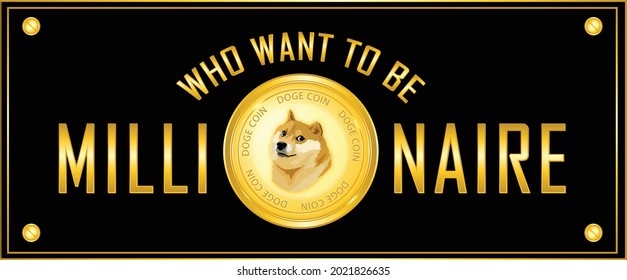 Dogecoin crypto currency banner to be millionaire, for web, poster, signed, etc. vector eps10