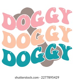 Doggy - Boho Retro Style Dog T-shirt And SVG Design. Dog SVG Quotes T shirt Design, Vector EPS Editable Files, Can You Download This 