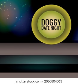 Doggy Date Night.Geometric Design Suitable For Greeting Card Poster An