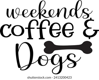 Doggy Quote, Funny Dog Quote, Cute Puppy Design, Cute Dog quotes eps cut file, Touching Dog quotes design, Cute Puppy cut file, Dog eps files, Vector