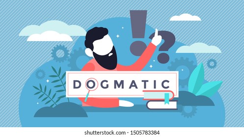 Dogmatic vector illustration. Flat tiny absolute true faith persons concept. Personality mindset with word confidence and steadfast opinion. Authority dominance and catholic church confidence behavior