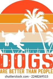 Dogs are better than people