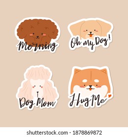 Dogs breeds golden retriever, shiba inu, Toy puppy and Pink poodle with haircut styles dog Patches and stickers with morning, oh my dog, dog mom and hug me love hand lettering quote Word text