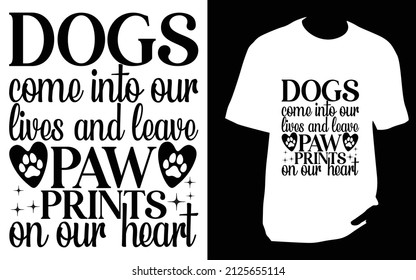 Dogs come into. SVG designs bundle. dog t shirt design for t shirt, Mug or bag or pod