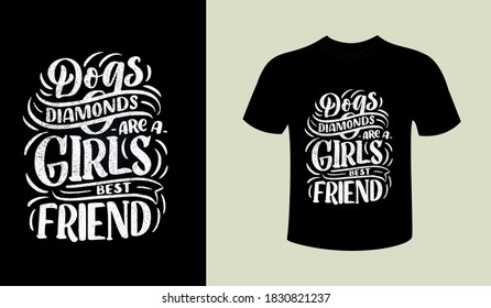 Dogs diamonds Typography T shirt design  