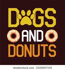 Dogs and Donuts T shirt design