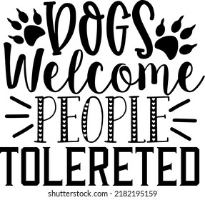 Dogs Are My Favorite People Svg, Funny Dog, My Favorite, Mom svg, Dog Lover, Gift, Dogs Lover svg, Typography