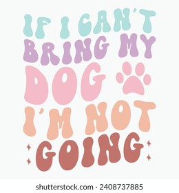 Dogs are my kind of people i miss my dog vector retro t shirt