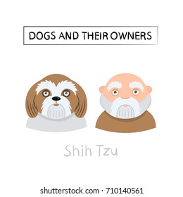  Dogs and owners look alike. Vector illustration.
 Shin Tzu
