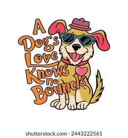 Dogs T Shirt Design vector template. Dog quotes typography for t-shirts design