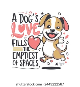 Dogs T Shirt Design vector template. Dog quotes typography for t-shirts design