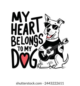 Dogs T Shirt Design vector template. Dog quotes typography for t-shirts design