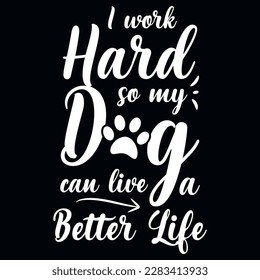 Dogs typographic tshirt design vector design