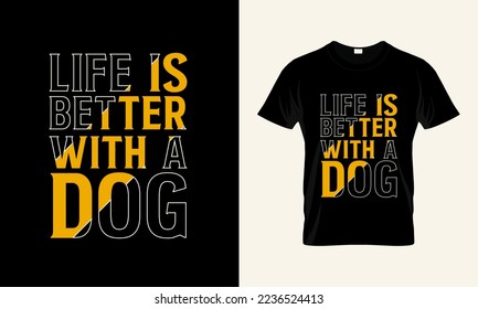 dogs typography t-shirt design vector template, dog quotes tshirt design,