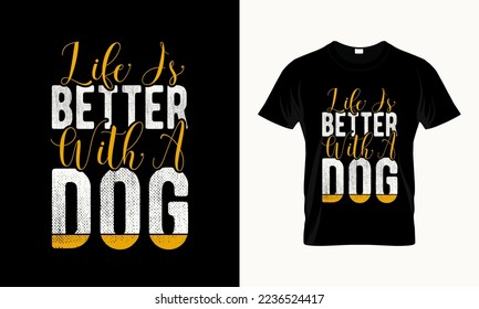 dogs typography t-shirt design vector template, dog quotes tshirt design,