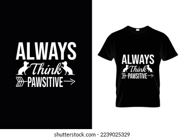 dogs typography t-shirt design vector template, dog quotes t shirt design,