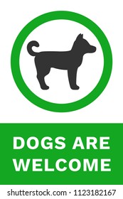 DOGS ARE WELCOME sign. Vector.