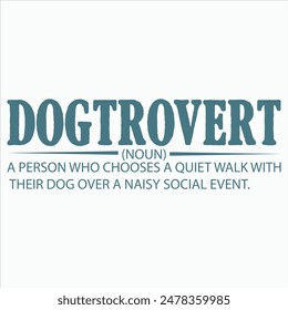 DOGTROVERT  DOG T-SHIRT DESIGN,  DOGTROVERT  DOG T-SHIRT DESIGN,