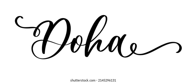 Doha - hand drawn lettering phrase. Sticker with lettering