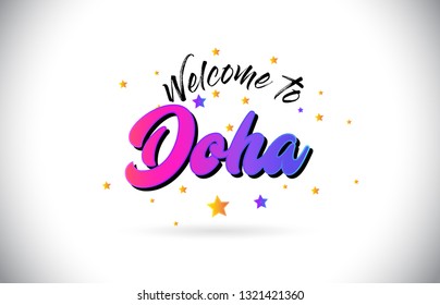 Doha Welcome To Word Text with Purple Pink Handwritten Font and Yellow Stars Shape Design Vector Illusration.