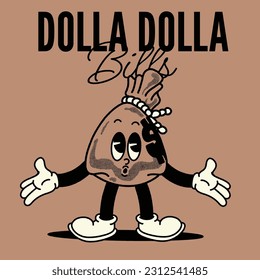 Dolla Dolla With Money Bag Groovy Character