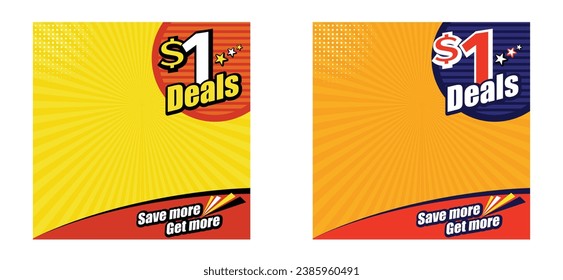 Dollar 1 Deals Social Media Square Post. Retail Advertising or Marketing Promotional Poster Templates Vector Design