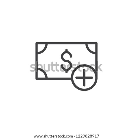 Dollar add outline icon. linear style sign for mobile concept and web design. Money plus simple line vector icon. Additional fees symbol, logo illustration. Pixel perfect vector graphics