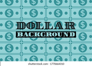 dollar background in simple flat style, vector illustration