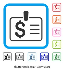 Dollar Badge icon. Flat grey iconic symbol in a light blue rounded squared frame. Black, gray, green, blue, red, orange color variants of Dollar Badge vector. Designed for web and application UI.