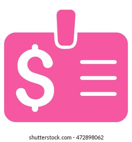 Dollar Badge icon. Vector style is flat iconic symbol with rounded angles, pink color, white background.
