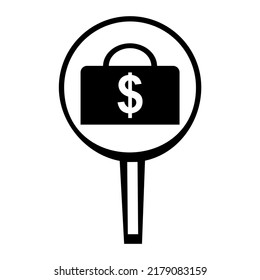 Dollar bag icon in a magnifying glass. Suitable for advertisements, websites, applications, articles.