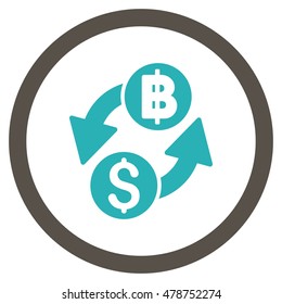 Dollar Baht Exchange vector bicolor rounded icon. Image style is a flat icon symbol inside a circle, grey and cyan colors, white background.
