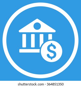 Dollar Bank vector icon. Style is flat circled symbol, white color, rounded angles, blue background.