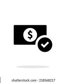 Dollar banknote check simple icon on white background. Vector illustration.