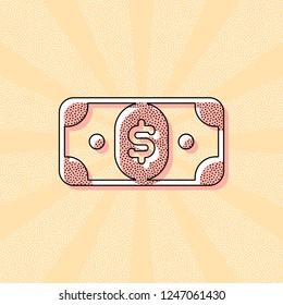 Dollar banknote. Simple icon. Vintage retro typography with offset printing effect. Dots poster with comics pop art background