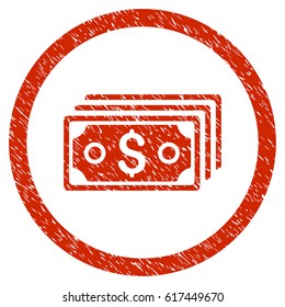 Dollar Banknotes grainy textured icon inside circle for overlay watermark stamps. Flat symbol with dirty texture. Circled vector red rubber seal stamp with grunge design.