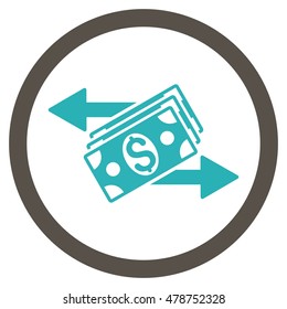 Dollar Banknotes Payments vector bicolor rounded icon. Image style is a flat icon symbol inside a circle, grey and cyan colors, white background.